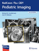 Book cover of: RadCases Plus Q&a Pediatric Imaging. By: Richard B. Gunderman