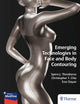 Book cover of: Emerging Technologies in Face and Body Contouring. By: Spero J. Theodorou