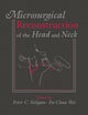 Book cover of: Microsurgical Reconstruction of the Head and Neck. By: Peter Neligan