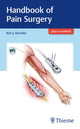 Book cover of: Handbook of Pain Surgery. By: Kim Burchiel