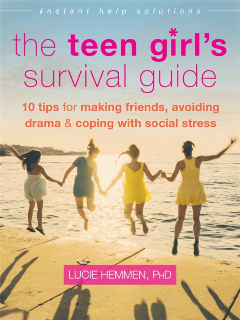 The Teen Girl's Survival Guide