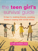 Book cover of: Teen Girl's Survival Guide. By: Lucie Hemmen
