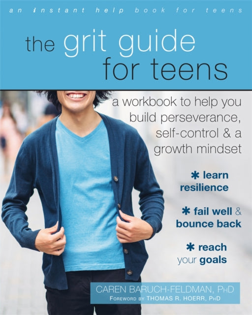 Book cover of: Grit Guide for Teens. By: Caren Baruch-Feldman
