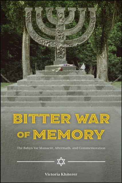Book cover of: Bitter War of Memory. By: Victoria Khiterer