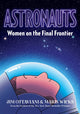 Book cover of: Astronauts. By: Jim Ottaviani