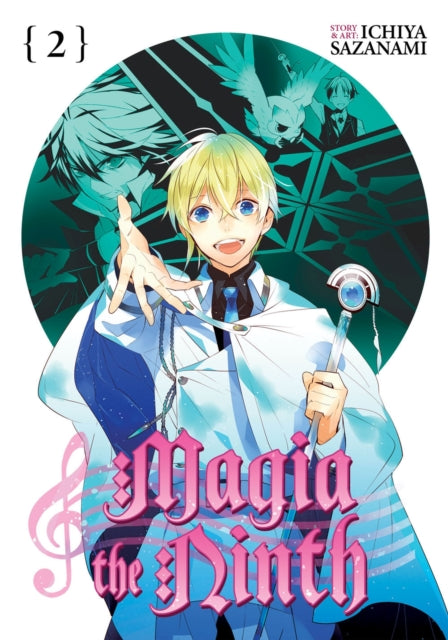 Book cover of: Magia the Ninth Vol. 2. By: Ichiya Sazanami