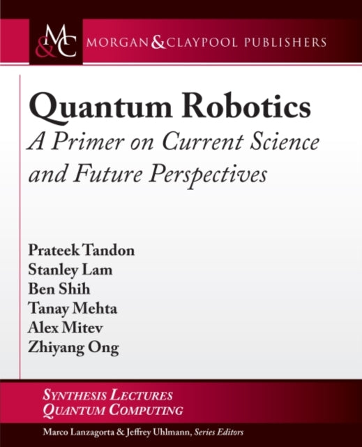 Book cover of: Quantum Robotics. By: Prateek Tandon
