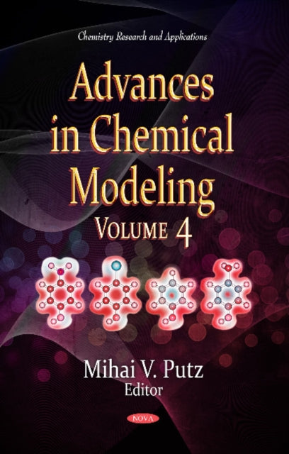 Book cover of: Advances in Chemical Modeling. By: Mihai V. Putz