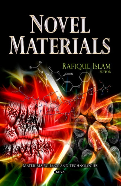 Book cover of: Novel Materials. By: Rafiqul Islam