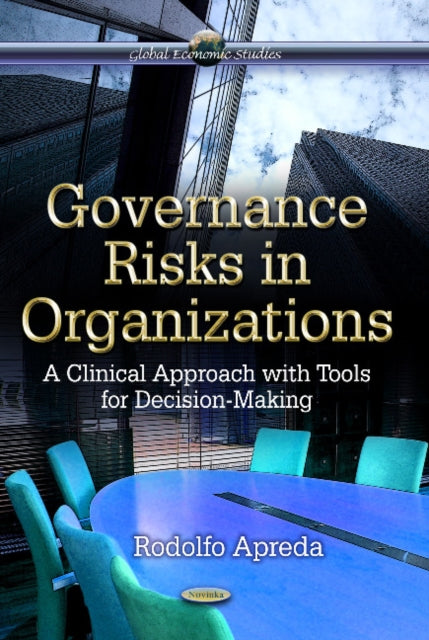 Book cover of: Governance Risks in Organizations. By: Rodolfo Apreda