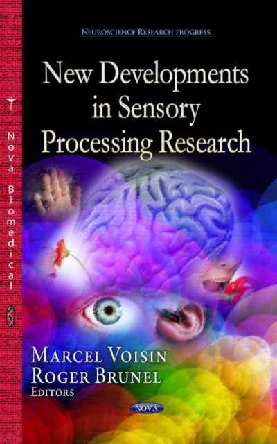 Book cover of: New Developments in Sensory Processing Research. By: Marcel Voisin