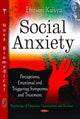 Book cover of: Social Anxiety. By: Efrosini Kalyva