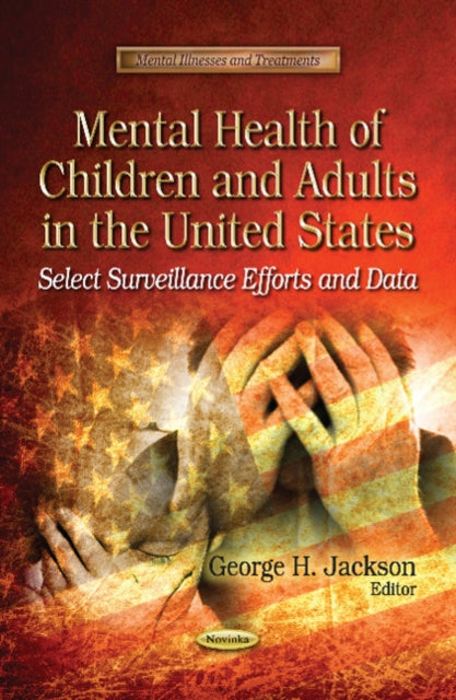 Mental Health of Children & Adults in the United States