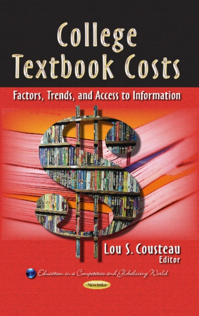 Book cover of: College Textbook Costs. By: Lou S. Cousteau