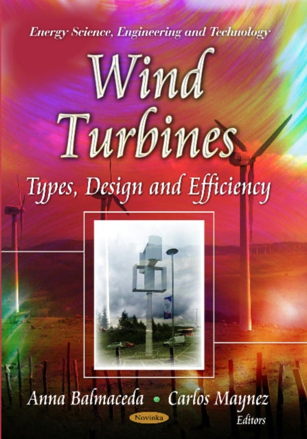 Book cover of: Wind Turbines. By: Anna Balmaceda