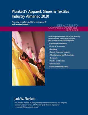 Plunkett's Apparel, Shoes & Textiles Industry Almanac 2020
