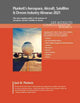 Book cover of: Plunkett’s Aerospace, Aircraft, Satellites & Drones Industry Almanac 2021. By: Jack W. Plunkett