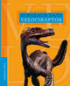 Book cover of: Dinosaur Days: Velociraptor. By: Sara Gilbert