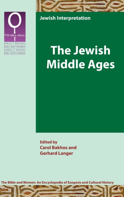 Book cover of: Jewish Middle Ages. By: Carol Bakhos