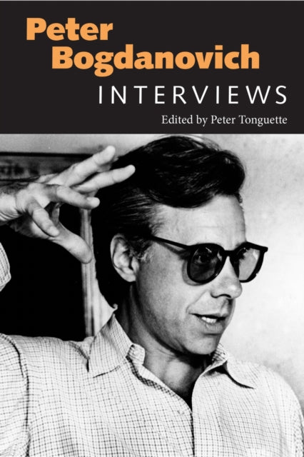Book cover of: Peter Bogdanovich. By: Peter Bogdanovich