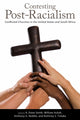 Book cover of: Contesting Post-Racialism. By: Conference Staff Transatlantic Roundtable on Religion and Race