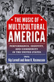 Book cover of: Music of Multicultural America. By: Kip Lornell