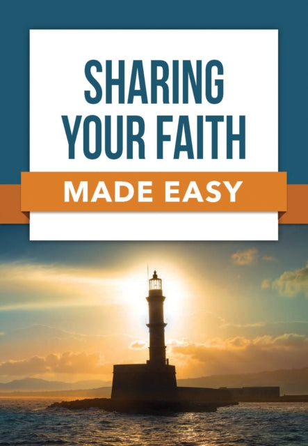 Book cover of: Sharing Your Faith Made Easy