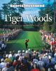 Book cover of: Sports Illustrated Tiger Woods. By: The Editors The Editors of Sports Illustrated Kids