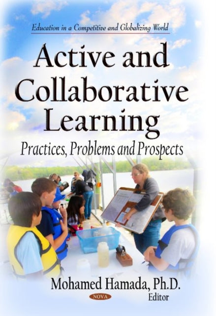 Book cover of: Active & Collaborative Learning. By: Mohamed Hamada