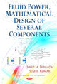 Book cover of: Fluid Power, Mathematical Design of Several Components. By: Josep M. Bergada