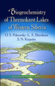 Book cover of: Biogeochemistry of Thermokarst Lakes of Western Siberia. By: O. S. Pokrovsky