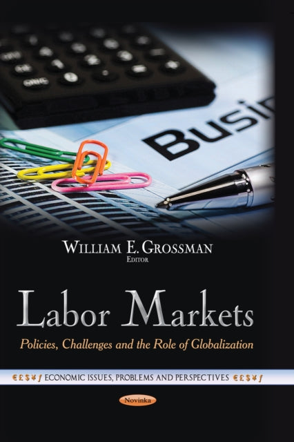 Book cover of: Labor Markets. By: William E. Grossman