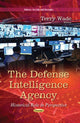 Book cover of: Defense Intelligence Agency. By: Terry Wade
