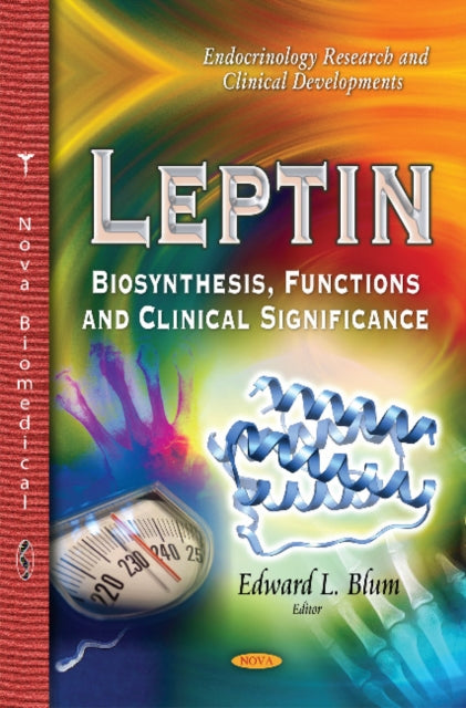 Book cover of: Leptin. By: Edward L. Blum