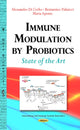 Book cover of: Immune Modulation by Probiotics. By: A. Di Cerbo