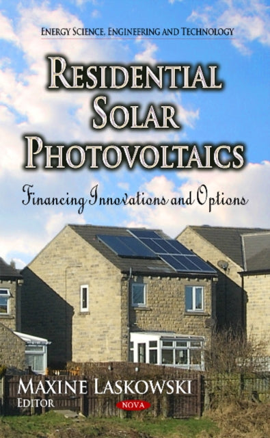 Book cover of: Residential Solar Photovoltaics. By: Maxine Laskowski
