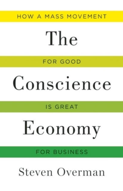 Book cover of: Conscience Economy. By: Steven Overman