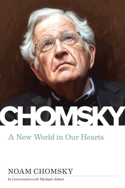 Book cover of: New World in Our Hearts. By: Noam Chomsky