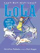 Book cover of: Last-But-Not-Least Lola And A Knot The Size Of Texas. By: Christine Pakkala