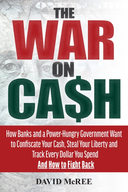 Book cover of: War on Cash. By: David McRee