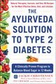 Book cover of: Ayurveda Solution to Type 2 Diabetes. By: Jackie Christensen