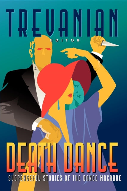 Book cover of: Death Dance. By: Trevanian