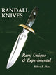 Book cover of: Randall Knives. By: Robert E. Hunt