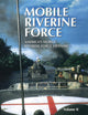 Book cover of: Mobile Riverine Force - Vol II (Limited). By: Turner Publishing