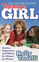 Book cover of: Life Lessons for the Teenage Girl. By: Kelly Tonelli
