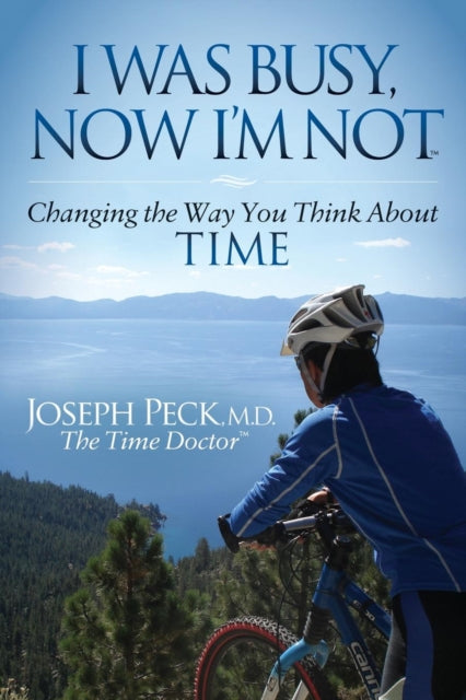 Book cover of: I Was Busy Now I'm Not. By: Joseph Peck