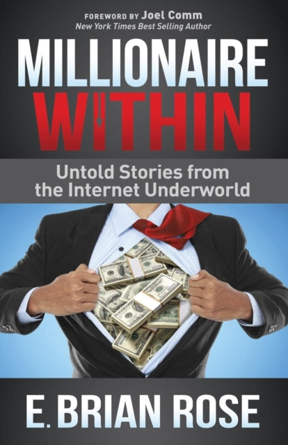 Book cover of: Millionaire Within. By: E. Brian Rose