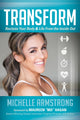 Book cover of: Transform. By: Michelle Armstrong