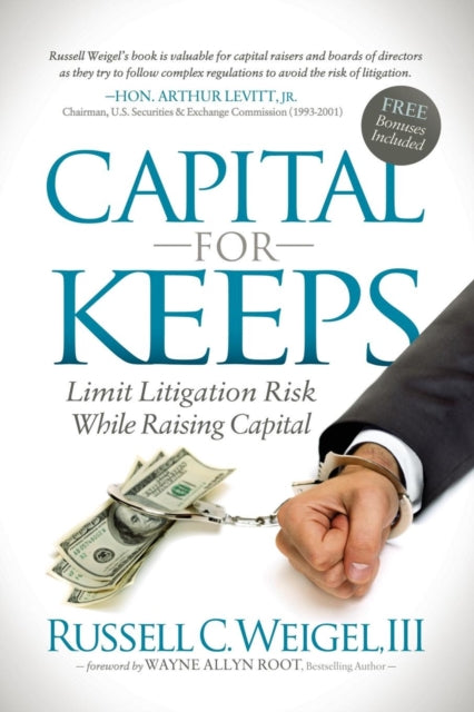 Book cover of: Capital For Keeps. By: Russell C. Weigel  III
