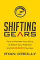 Book cover of: Shifting Gears. By: Ryan O'Reilly
